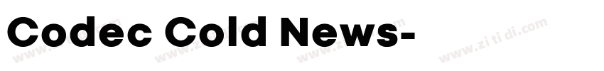 Codec Cold News字体转换